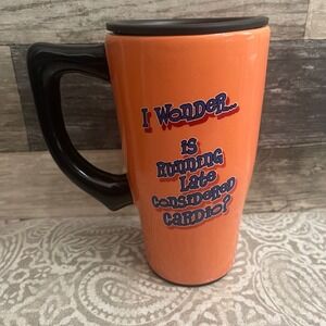 Cardio Travel Mug I Wonder If Running Late is Cardio Funny Quote
